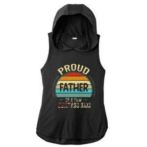 Proud Father Of A Few Smartass Fathers Day Ladies PosiCharge Tri-Blend Wicking Draft Hoodie Tank