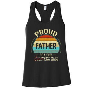 Proud Father Of A Few Smartass Fathers Day Women's Racerback Tank