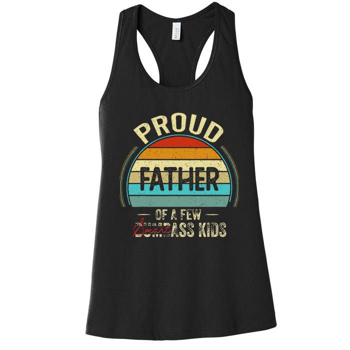 Proud Father Of A Few Smartass Fathers Day Women's Racerback Tank