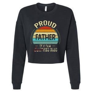 Proud Father Of A Few Smartass Fathers Day Cropped Pullover Crew