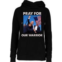 Pray For Our Warrior Pray For Trump Trending Trump Was Just Shot At Womens Funnel Neck Pullover Hood