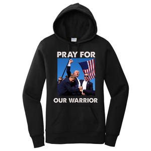 Pray For Our Warrior Pray For Trump Trending Trump Was Just Shot At Women's Pullover Hoodie