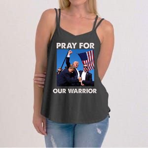 Pray For Our Warrior Pray For Trump Trending Trump Was Just Shot At Women's Strappy Tank