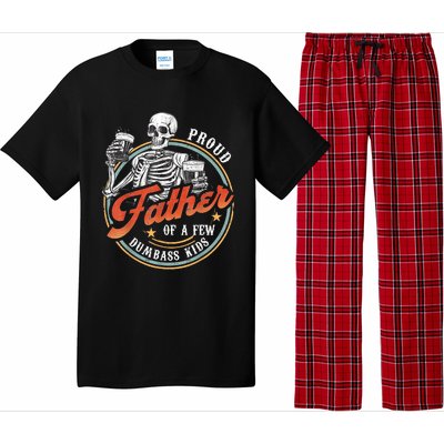 Proud Father Of A Few Dumbass Funny Dad Love Family Pajama Set