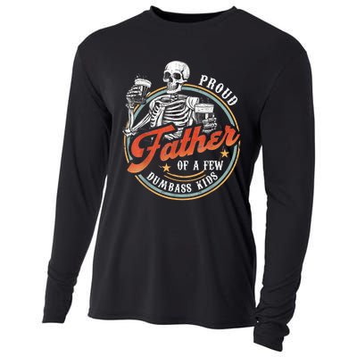 Proud Father Of A Few Dumbass Funny Dad Love Family Cooling Performance Long Sleeve Crew