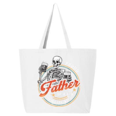 Proud Father Of A Few Dumbass Funny Dad Love Family 25L Jumbo Tote