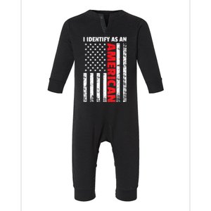 Patriotic Fourth Of July I Identify As An American Infant Fleece One Piece