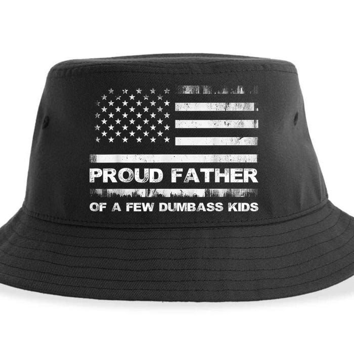 Proud Father Of A Few Dumbass Funny Fathers Day Sustainable Bucket Hat