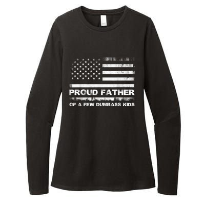 Proud Father Of A Few Dumbass Funny Fathers Day Womens CVC Long Sleeve Shirt