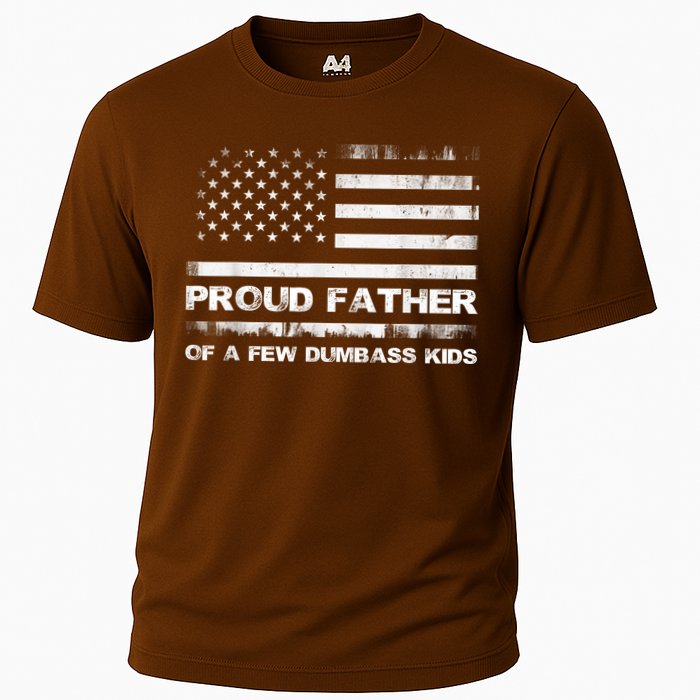 Proud Father Of A Few Dumbass Funny Fathers Day Cooling Performance Crew T-Shirt