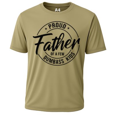 Proud Father Of A Few Dumbass Performance Shirt
