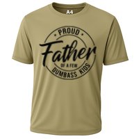Proud Father Of A Few Dumbass Cooling Performance Crew T-Shirt