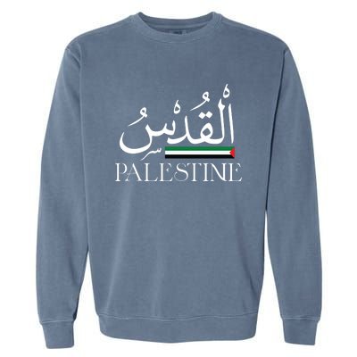 Palestine Flag Palestinians Flag Palestinian Garment-Dyed Sweatshirt