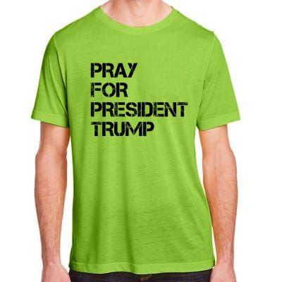 Pray For President Trump 2024 Support Trump Election 2024 Gift Adult ChromaSoft Performance T-Shirt