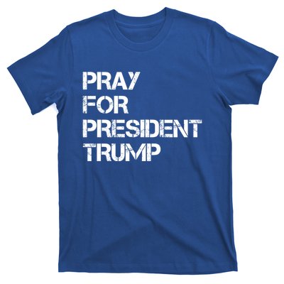 Pray For President Trump 2024 Support Trump Election 2024 Gift T-Shirt