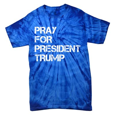 Pray For President Trump 2024 Support Trump Election 2024 Gift Tie-Dye T-Shirt