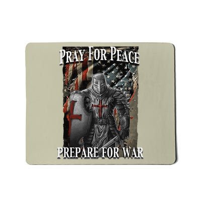 Pray For Peace Prepare For Freedom Believe Mousepad