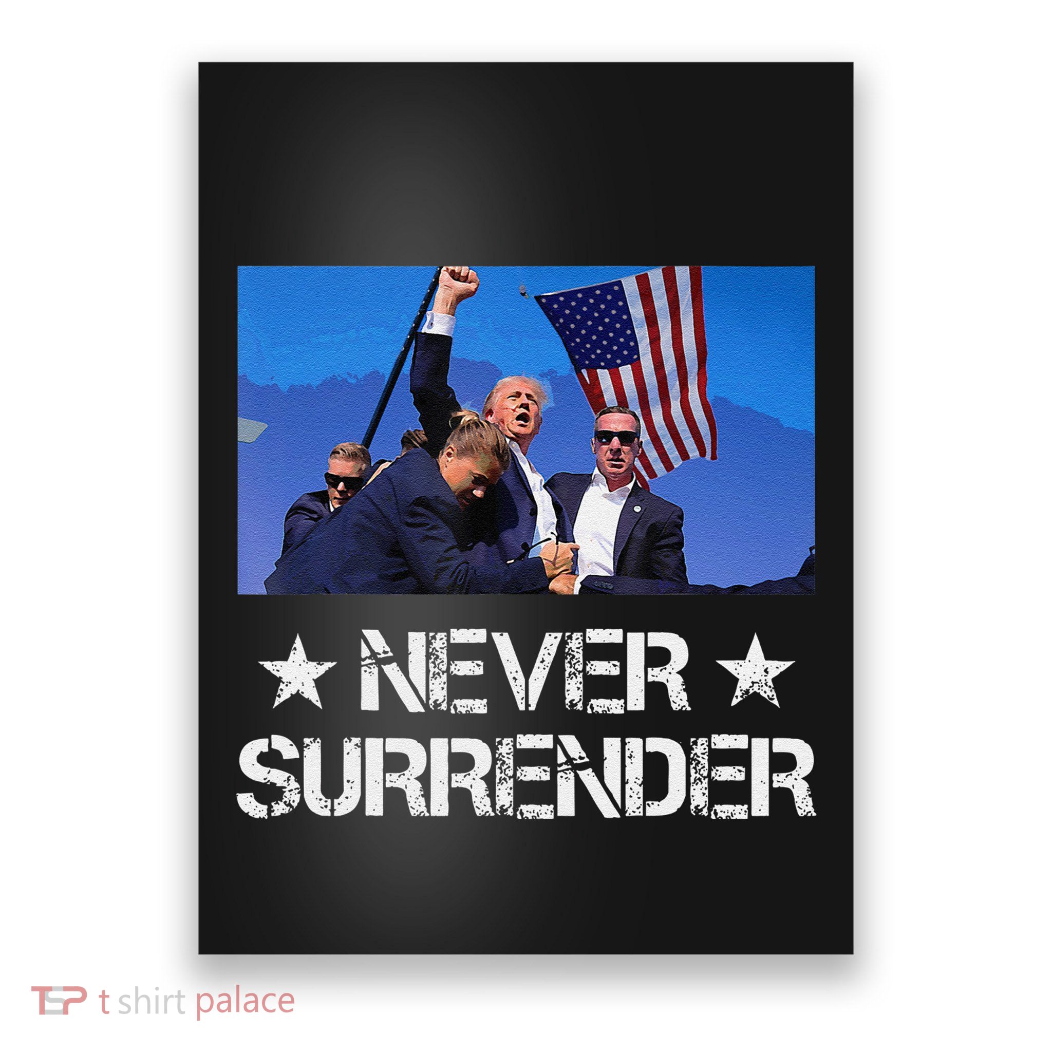 Pray For President Trump Never Surrender God Bless Trump Gift Poster
