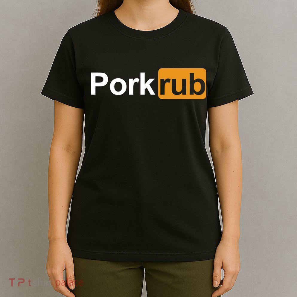 Porkrub Funny Pork Rub T-Shirt