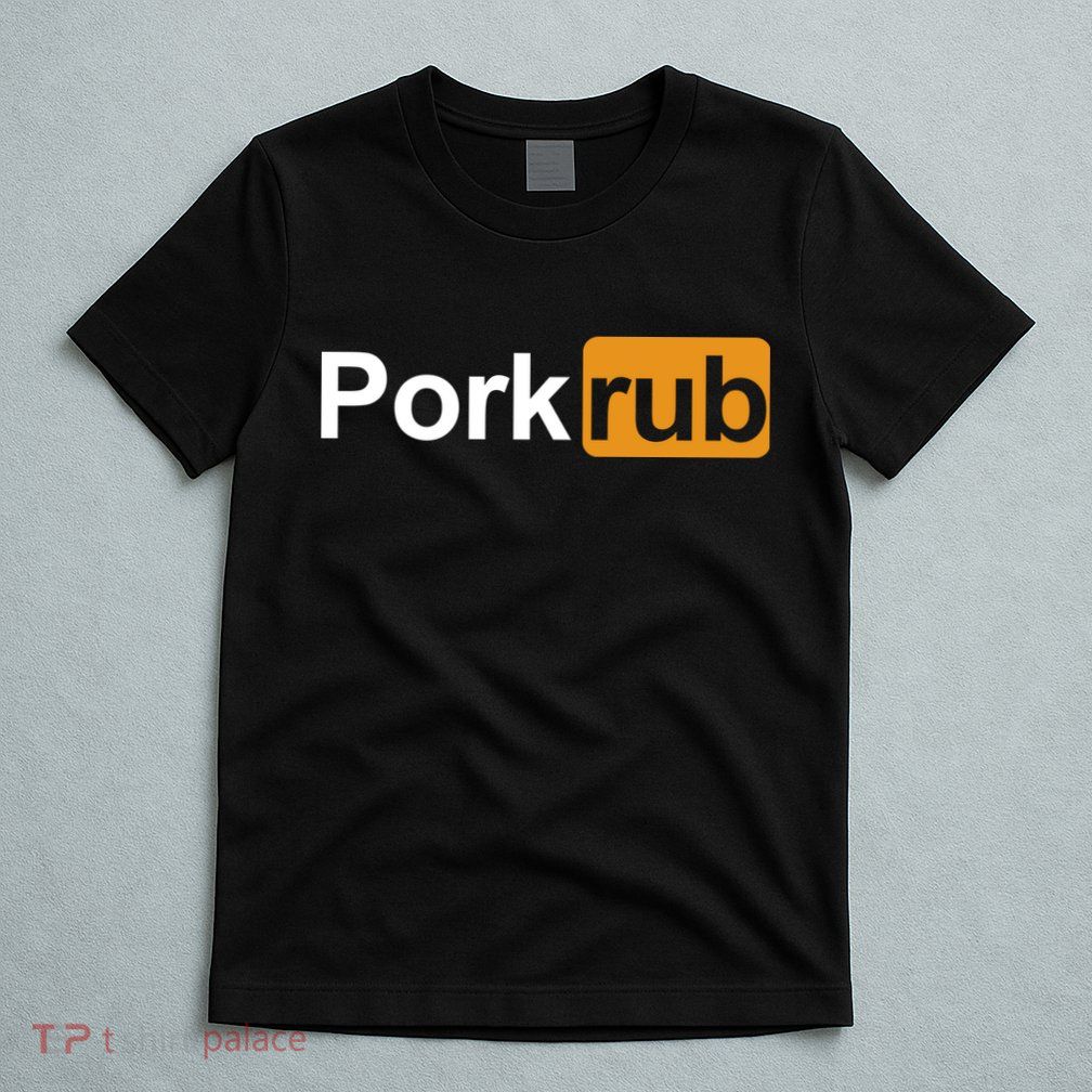Porkrub Funny Pork Rub T-Shirt
