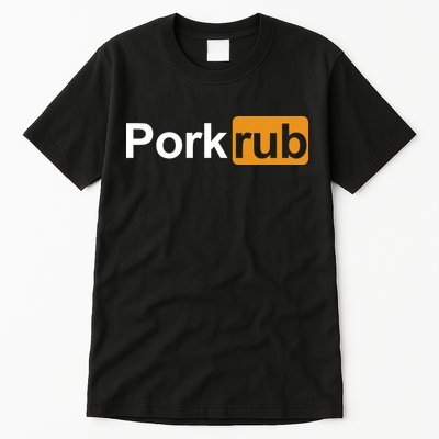 Porkrub Funny Pork Rub Tall T-Shirt