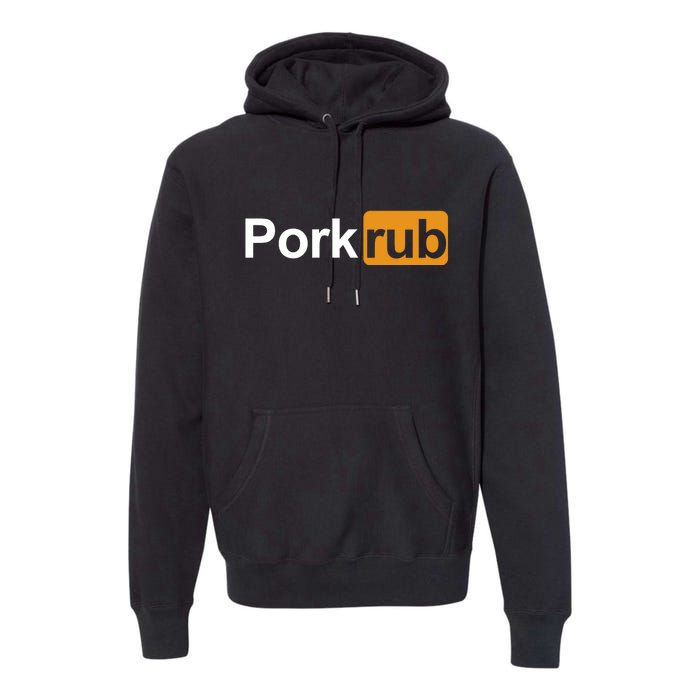 Porkrub Funny Pork Rub Premium Hoodie