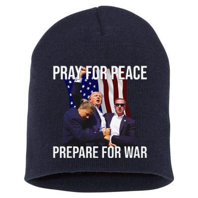 Pray For Peace Prepare For War Protrump Short Acrylic Beanie