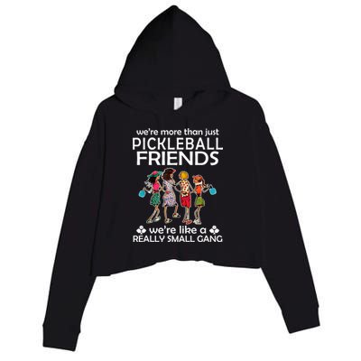 Pickleball Friends Paddleboards Really A Small Gang Enjoying Crop Fleece Hoodie