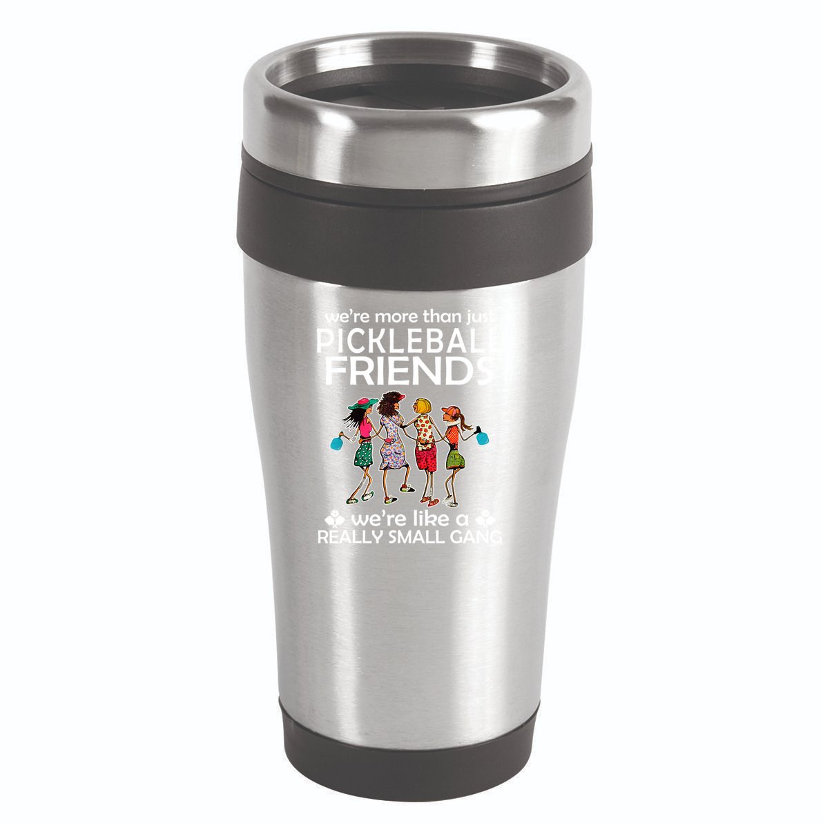 Pickleball Friends Paddleboards Really A Small Gang Enjoying 16oz Travel Tumbler