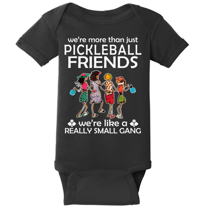 Pickleball Friends Paddleboards Really A Small Gang Enjoying Baby Bodysuit