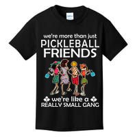Pickleball Friends Paddleboards Really A Small Gang Enjoying Kids T-Shirt
