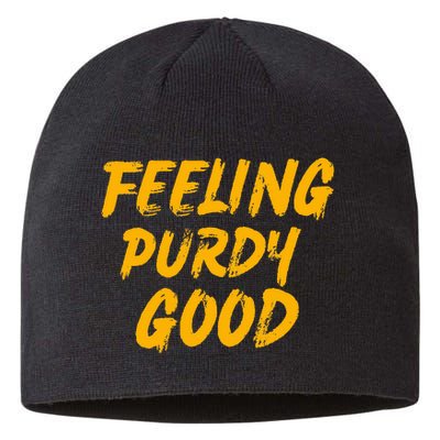 Purdy Feeling Purdy Good Meme Sustainable Beanie