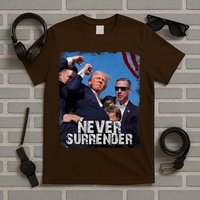 Pray For President Trump Never Surrender T-Shirt
