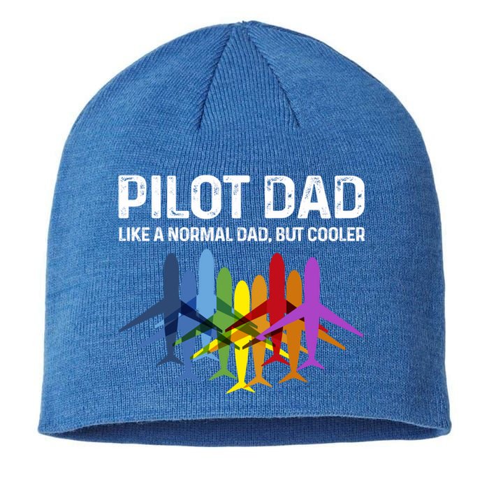 Pilot Father Pilot Dad Like A Normal Dad Only Cooler Gift Sustainable Beanie