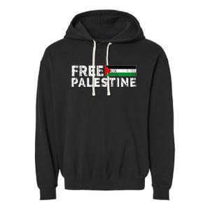 Palestine flag Palestine Free Palestine Gaza Flag Garment-Dyed Fleece Hoodie