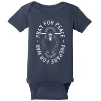 Pray For Peace Prepare For War Baby Bodysuit