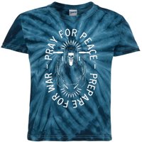 Pray For Peace Prepare For War Kids Tie-Dye T-Shirt