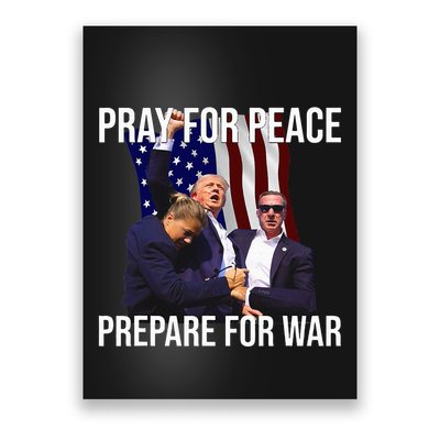 Pray For Peace Prepare For War Protrump Poster
