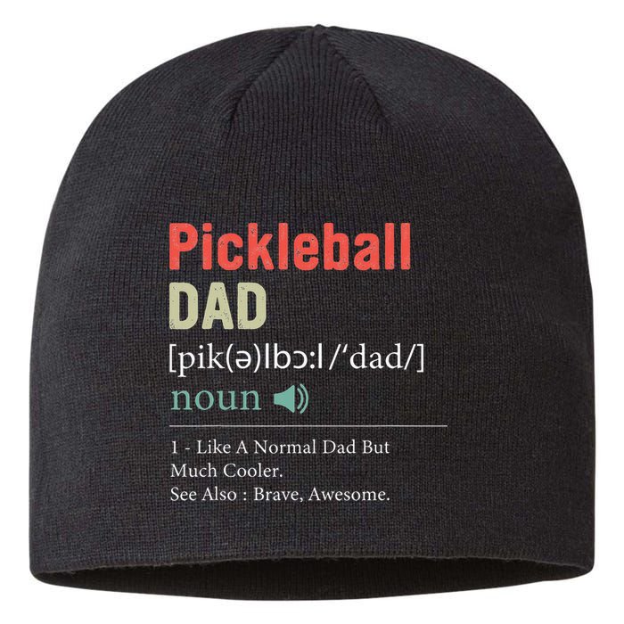 Pickleball Funny Pickleball Dad Definition Father's Day Sustainable Beanie