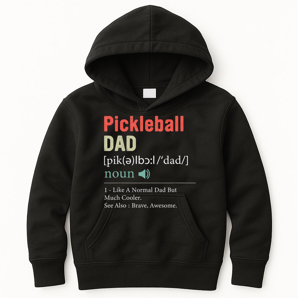 Pickleball Funny Pickleball Dad Definition Father's Day Kids Hoodie