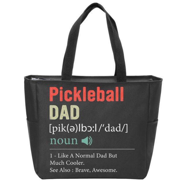 Pickleball Funny Pickleball Dad Definition Father's Day Zip Tote Bag