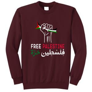 Palestine Free Palestine In Arabic Free Gaza Palestine Flag Support Tall Sweatshirt