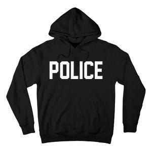 Police For Police Officer Halloween Costume Tall Hoodie