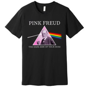 Psychology Freud Pink Dark Side Of The Mom Freudia Premium T-Shirt