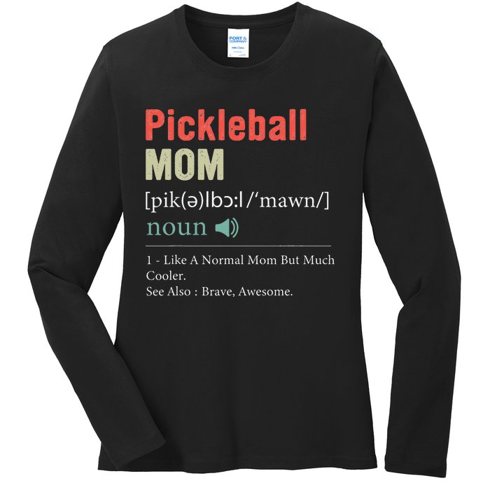 Pickleball Funny Pickleball Mom Definition Mother's Day Ladies Long Sleeve Shirt