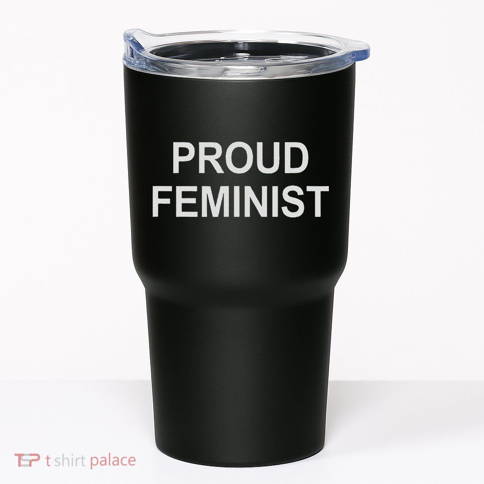 Proud Feminist Tumbler