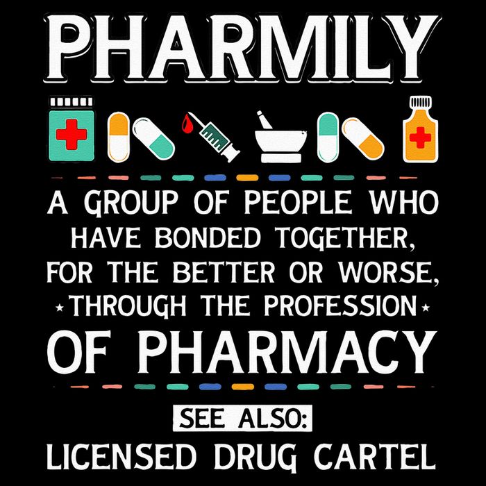 Pharmily Funny Pharmacy Technician Pharmacist Womens T-Shirt