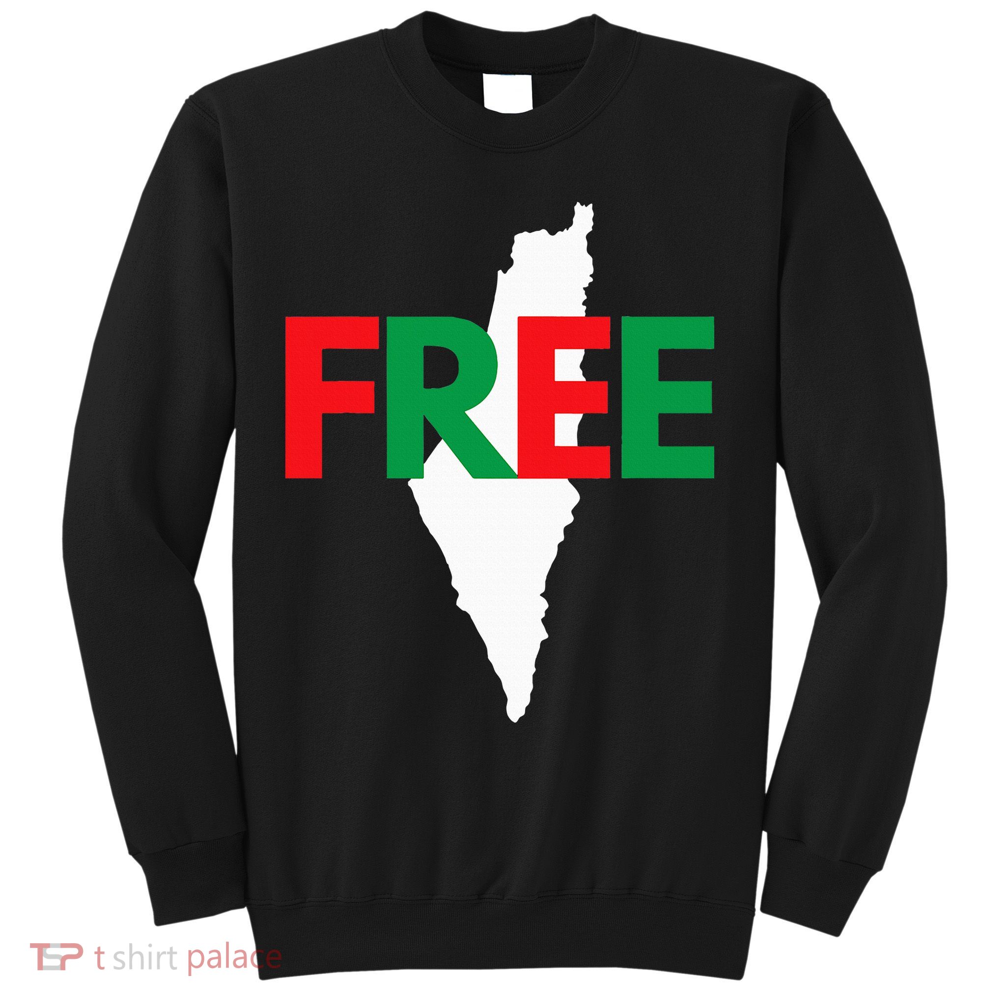 Palestine Free Palestine In Arabic Free Gaza Palestine Flag Sweatshirt