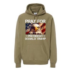 Pray For President Donald Trump American Flag Eagle Premium Hoodie