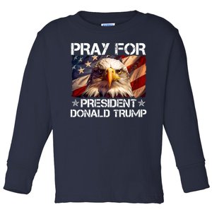 Pray For President Donald Trump American Flag Eagle Toddler Long Sleeve Shirt